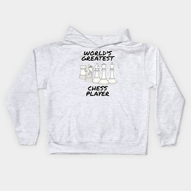 World's Greatest Chess Player Funny Kids Hoodie by doodlerob